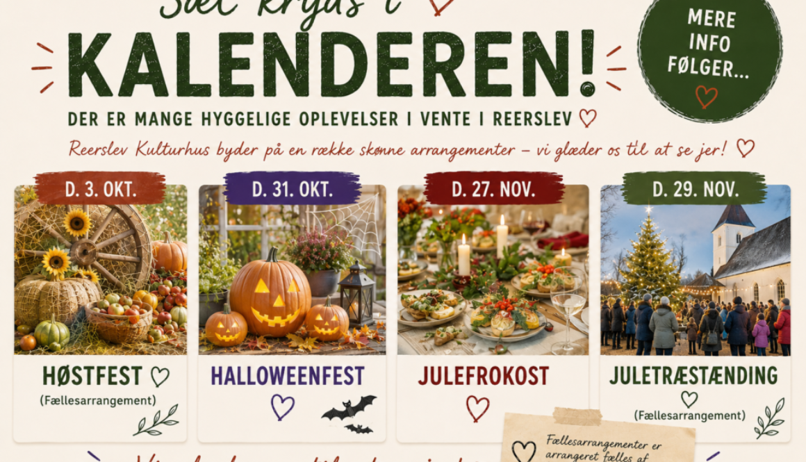 Efterårets oplevelser i Reerslev kulturhus